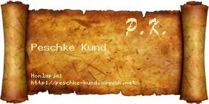 Peschke Kund névjegykártya